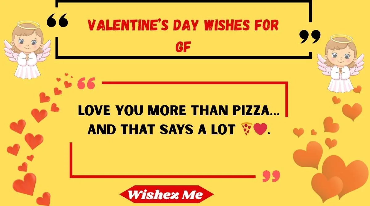 Valentine’s Day Wishes for GF