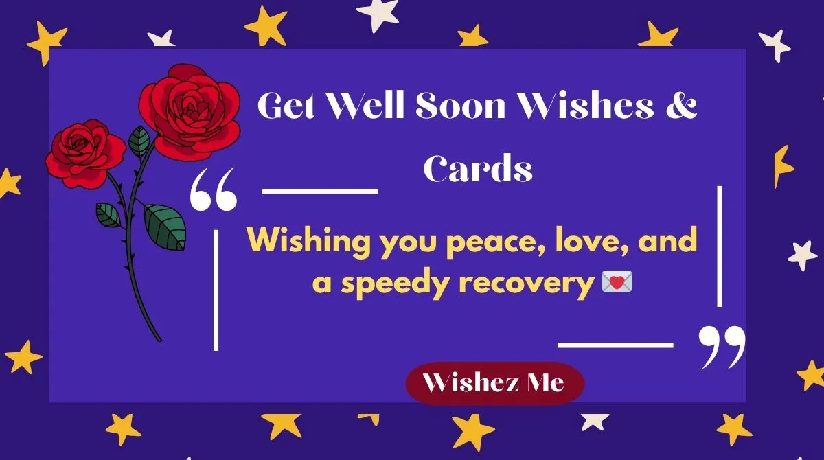 Get Well Soon Wishes & Cards