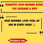 Romantic Good Morning Wishes for Husband & Wife