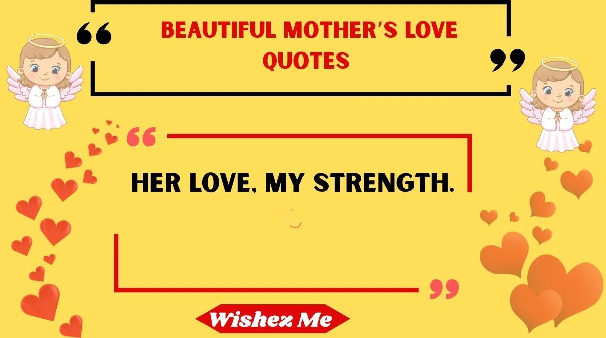 Beautiful Motherβs Love Quotes