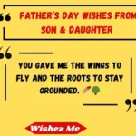 Father’s Day Wishes from Son & Daughter