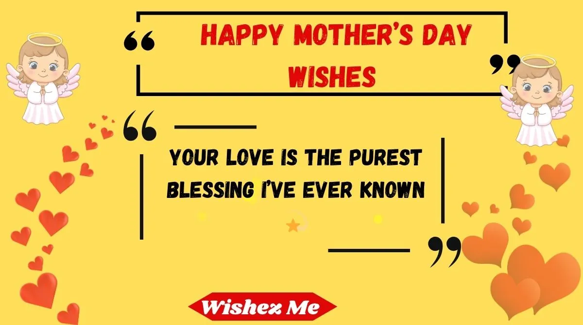 Happy Mother’s Day Wishes