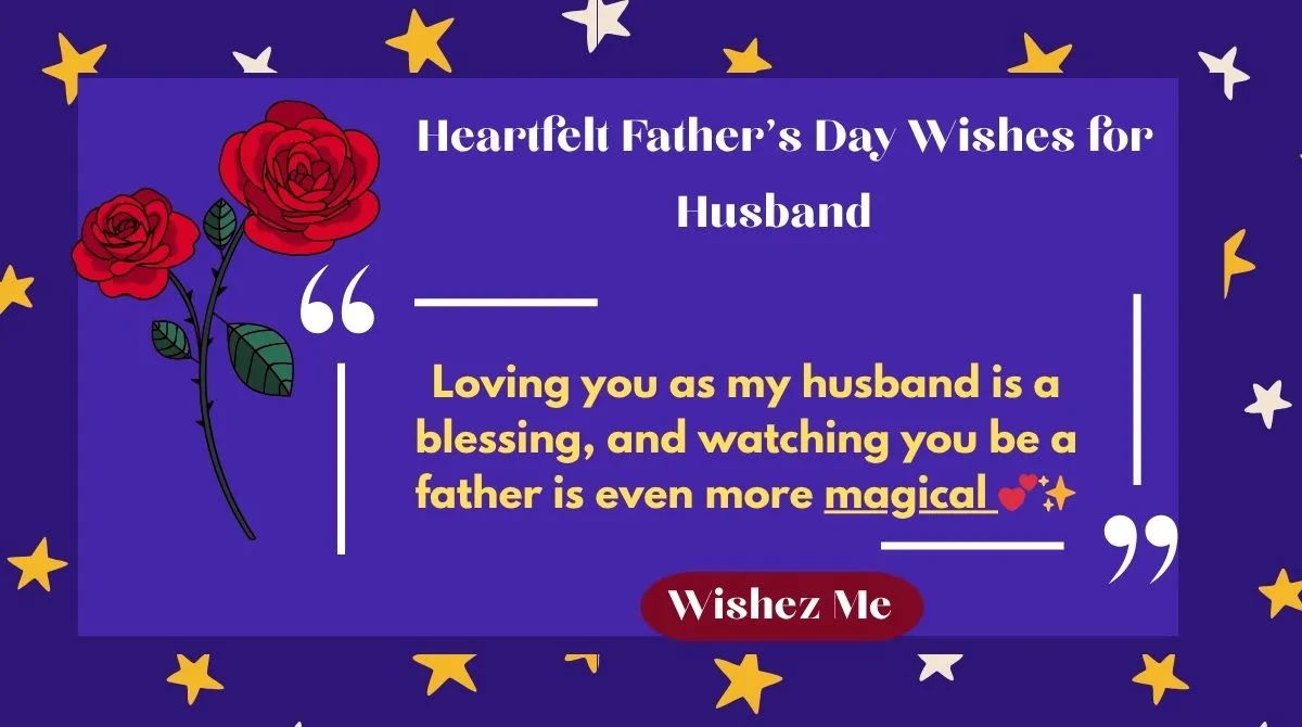 Heartfelt Father's Day Wishes for Husband