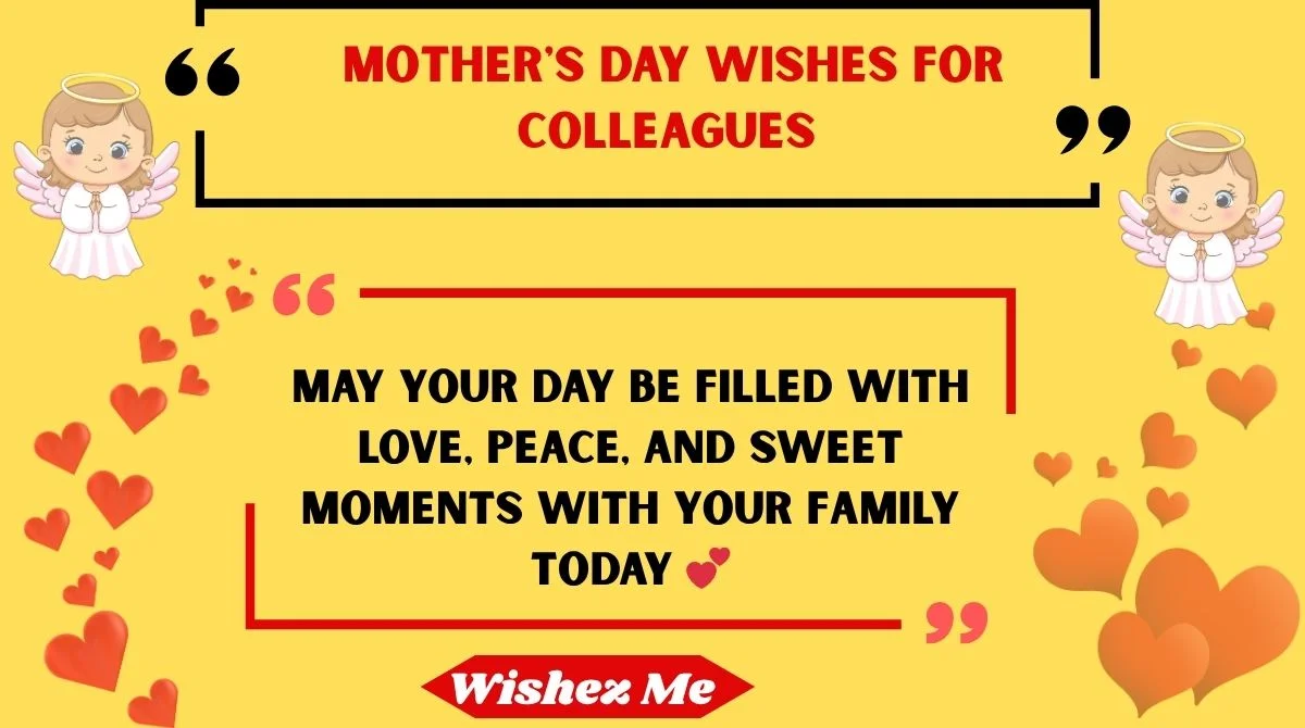 Mother's Day Wishes for Colleagues
