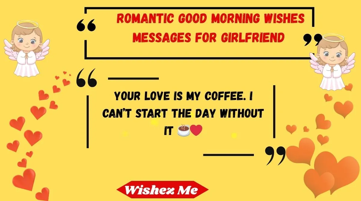 Romantic Good Morning Wishes Messages for Girlfriend